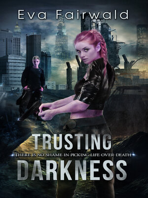 cover image of Trusting Darkness